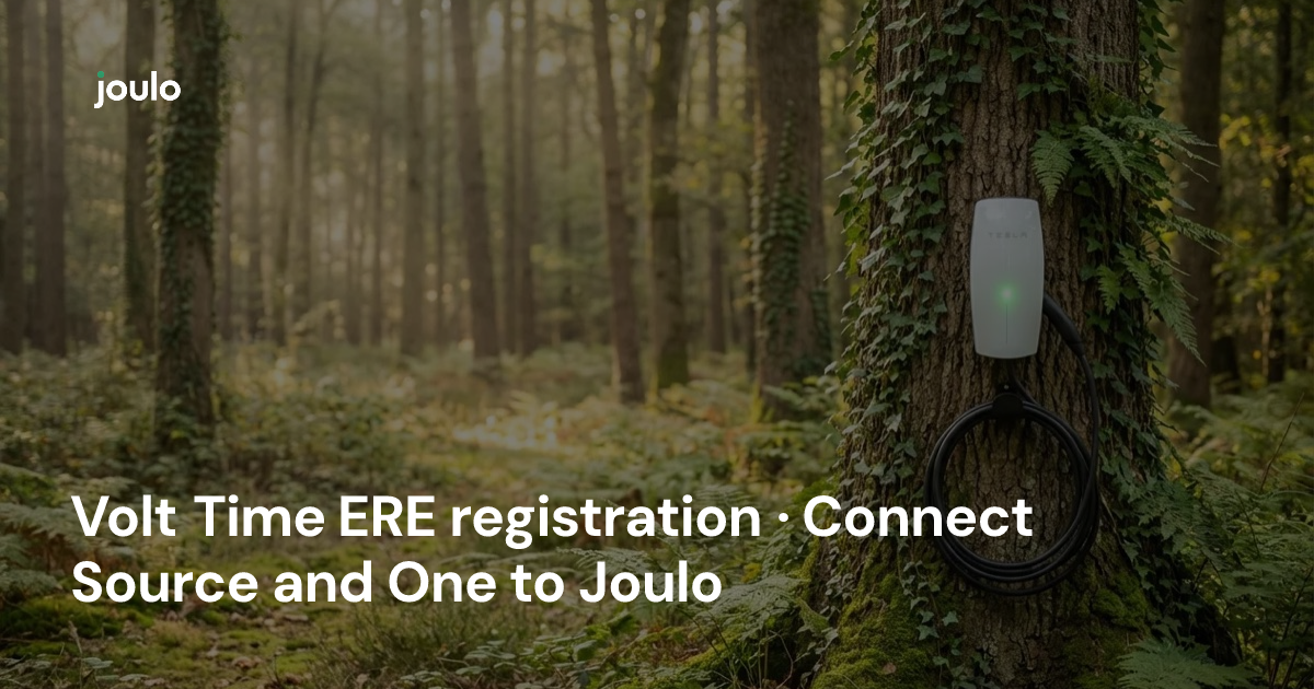 Volt Time ERE registration · Connect Source and One to Joulo